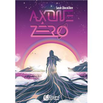 Axone Zéro