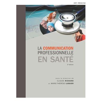 La communication professionnelle en santé