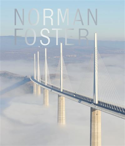 Norman Foster. Sustainable Futures