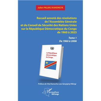 Recueil annoté des résolutions de l’Assemblée Générale et du Conseil de