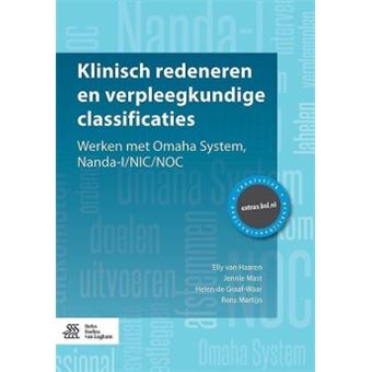 Klinisch redeneren en verpleegkundige classificaties werken met Omaha ...