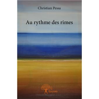 Christian Rime Au rythme des rimes - broché - Christian Pessa - Achat Livre | fnac