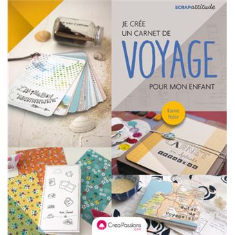 Je crée un carnet de voyage pour mon enfant - 1