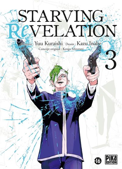 Starving Revelation T03
