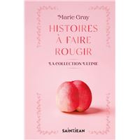 Histoires à faire rougir. La collection ultime