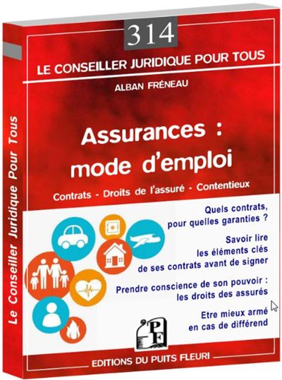 Assurances : mode d emploi - Alban Freneau - broché