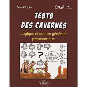 Tests des cavernes - 1