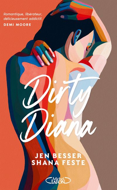 Dirty Diana - Jen Besser - Michel Lafon - broché - Roman - Michel Lafon