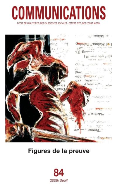 Communications, n° 84. Figures de la preuve -  Collectif - broché