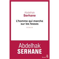 L'Homme qui marche sur les fesses