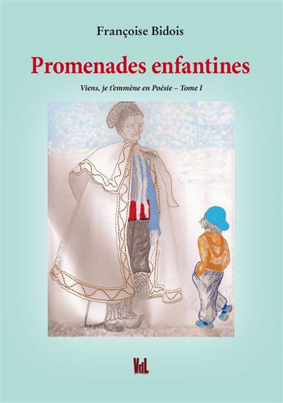 Promenades enfantines -  Francoise Bidois - broché