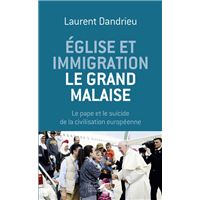 Eglise et immigration Le grand malaise