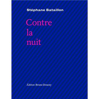 Contre la nuit - 1