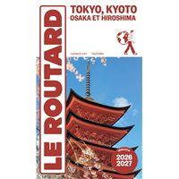 Guide du Routard Tokyo, Kyoto 2026/27