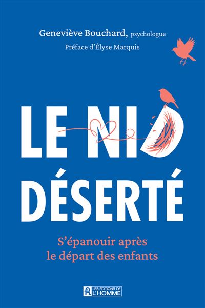 Geneviève Bouchard - Le nid deserté (2026)