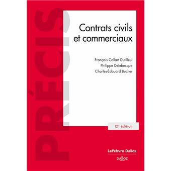 Contrats civils et commerciaux 12ed - 1