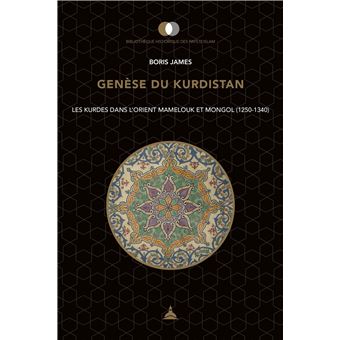 Genèse du Kurdistan - 1