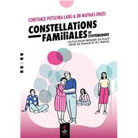 Constellations familiales et systémiques
