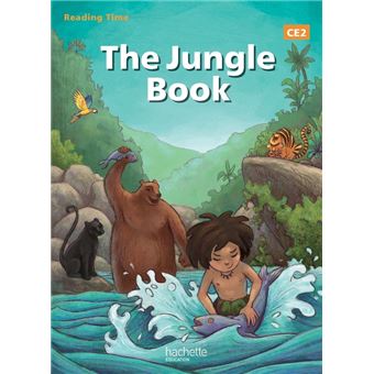 Le Livre De La Jungle - Edition 2013 - Reading Time The Jungle Book CE2 ...