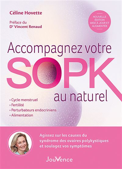 Agissez sur les causes du Syndrome des Ovaires Polykystiques et soulagez vos symptômes