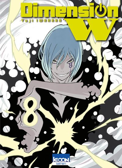 Dimension W - 8. Tome 8