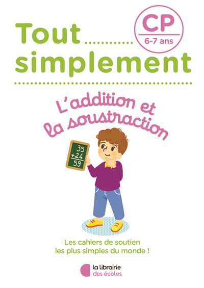 Additions et soustractions  Soutien pédagogique spécialisé