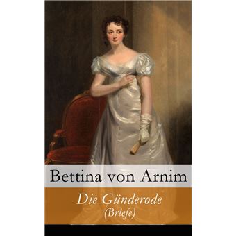Die Günderode (Briefe) - 1