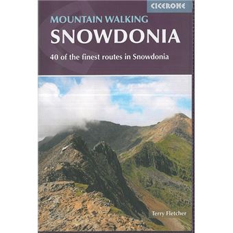 Mountain walking snowdonia 40 of the finest routes - 1