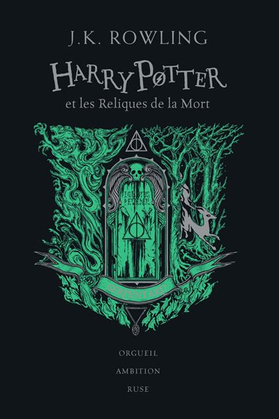 Harry Potter - Serpentard : Harry Potter et les Reliques de la Mort