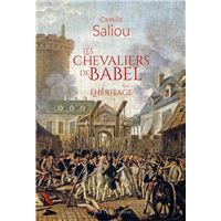 Les chevaliers de Babel - Tome 1