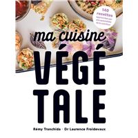 Ma cuisine végétale