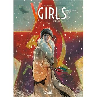 V-Girls l'œil du diable - Caméra Obscura : V-Girls l'oeil du diable T03 - Caméra Obscura