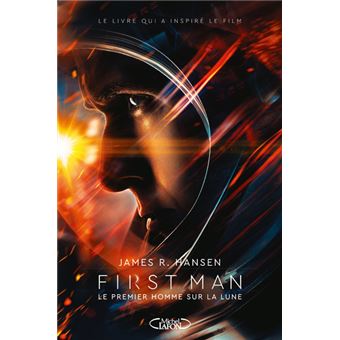 FIRST MAN - Le premier homme sur la lune