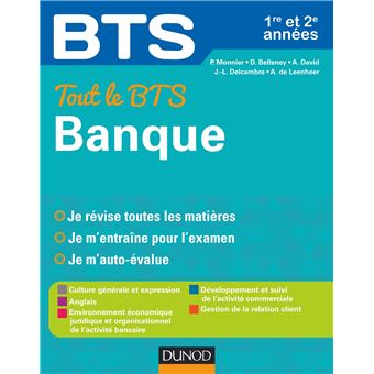Tout le BTS Banque - 1re et 2e année - 1