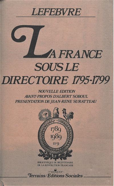 France sous le directoire (1795-1799) (La) 1795-1799 - Georges Lefebvre ...