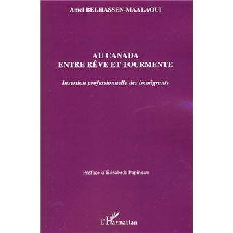 Au Canada entre rêve et tourmente - 1