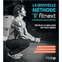 La nouvelle Méthode Fitnext d'Erwann Menthéour