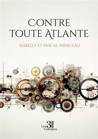 Contre toute Atlante - Pascal, Isabelle Pavageau - broché