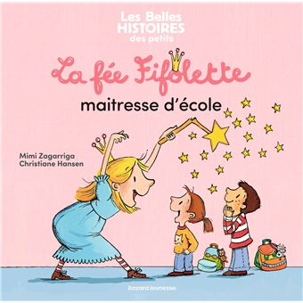 La Fée Fifolette - La fée Fifolette maîtresse d'école - 1