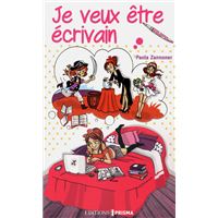 Je veux être écrivain