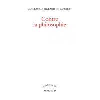 Contre la philosophie