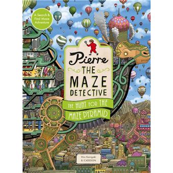 Pierre the Maze Detective: The Hunt for the Maze Pyramid ...