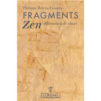 Fragments Zen, Mémoires de chair - 1