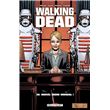 Walking dead - tome 30 Nouvel ordre mondial