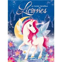Le monde merveilleux des Licornes