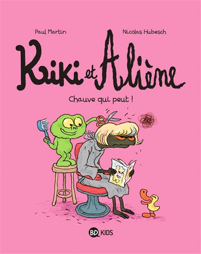 Kiki et Aliène - Tome 07 - Chauve qui peut !