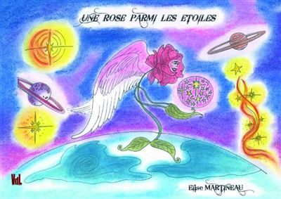 Une rose parmi les étoiles - Martineau Elise - broché