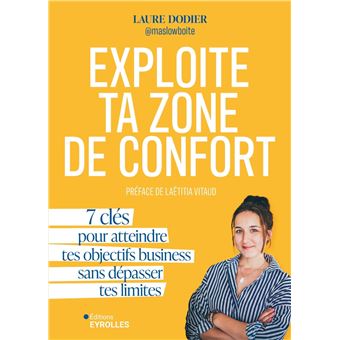 Exploite ta zone de confort - 1