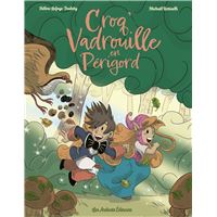 Croq' vadrouille en perigord
