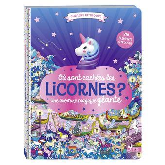 Où sont cachées les licornes ? Une aventure magique géante - 1
